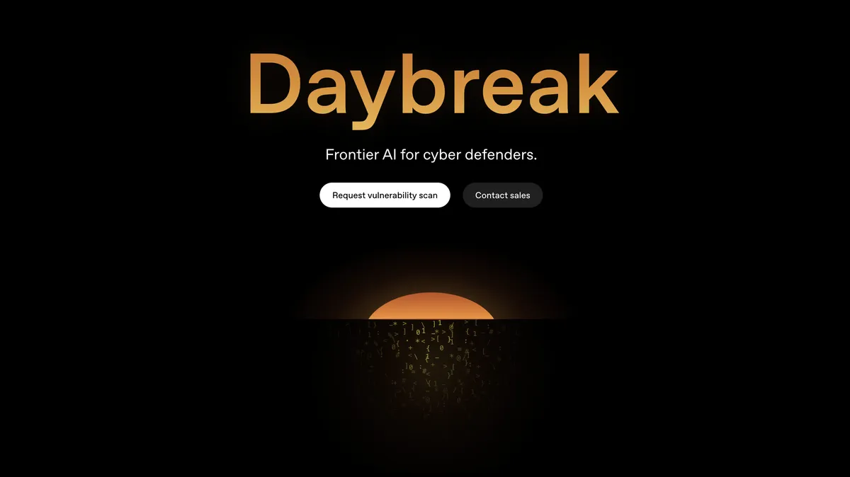 OpenAI's 'Daybreak' is an AI that hunts down security flaws so hackers can't - and yes, it's as cool as it sounds